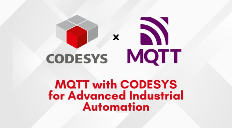 MQTT With CODESYS For Advanced Industrial Automation