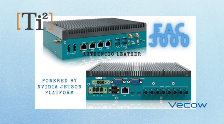 Powered By NVIDIA Jetson Platform: EAC 3000 Edge AI Computing System