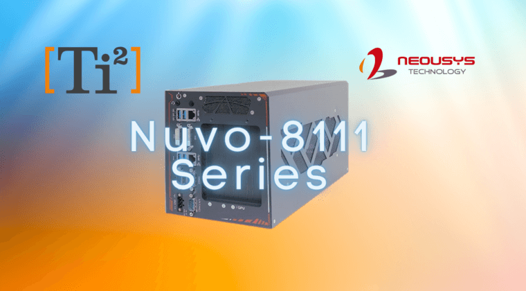 Presenting: The Nuvo-8111 Series