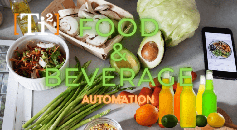 Automation Advantages In Food & Beverage