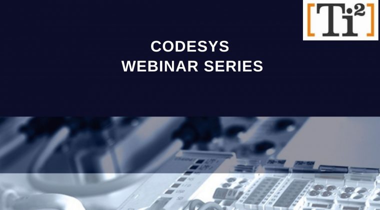 CODESYS Webinar: Back By Popular Demand